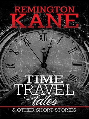 cover image of Time Travel Tales & Other Short Stories